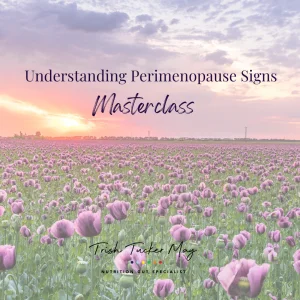Understanding Perimenopause Signs. Recorded Masterclass